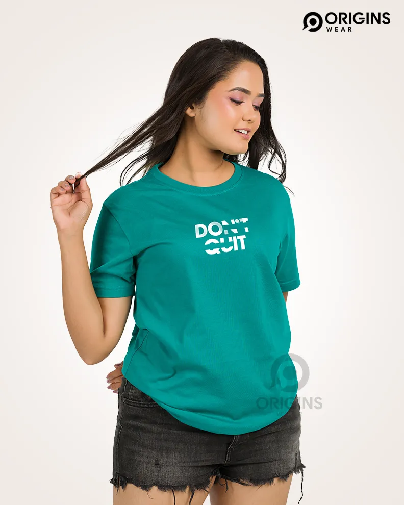 DON’T Quit Damro Green Colour Unisex Premium Cotton T-Shirt