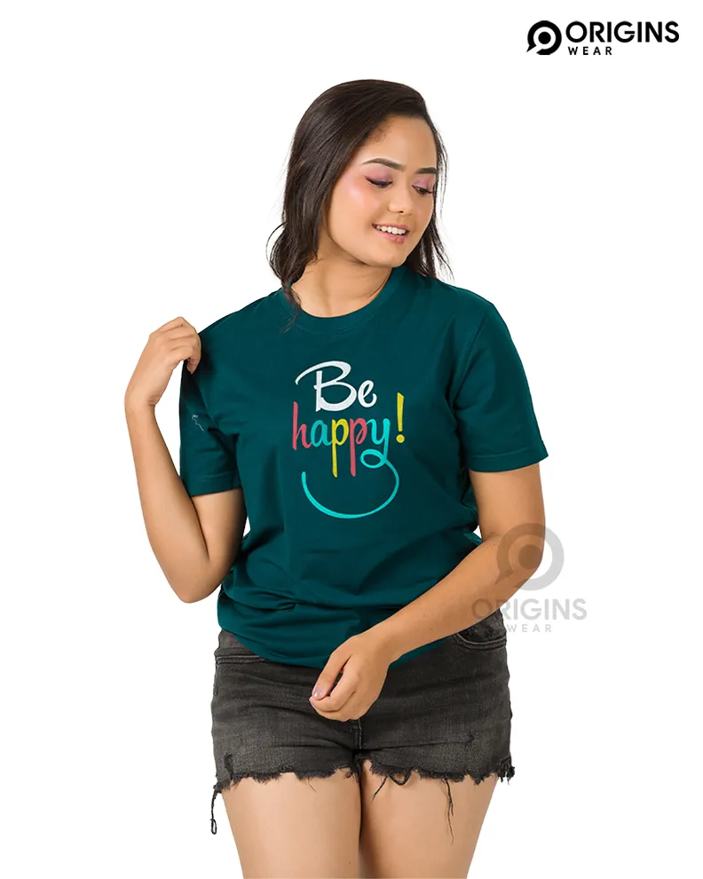 Be Happy Pine Green Colour Men & Women Premium Cotton T-Shirt