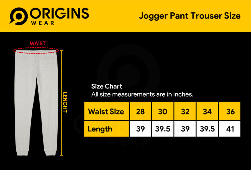ORIGINS WEAR | Jogger Pant Trouser Size Chart