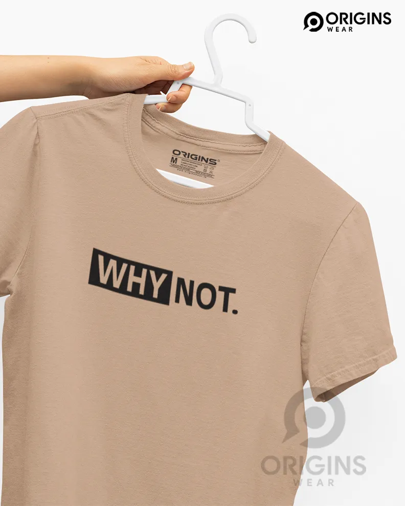 WHY-NOT Beige Men & Women Premium Cotton T-Shirt