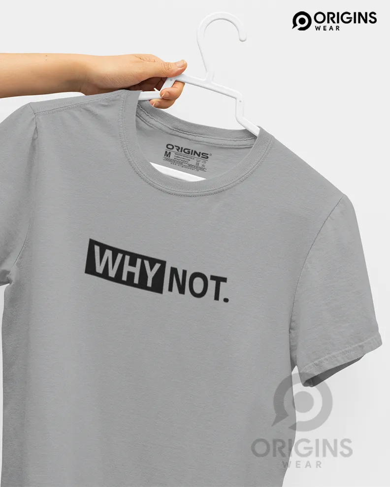 WHY-NOT Light Ash Men & Women Premium Cotton T-Shirt