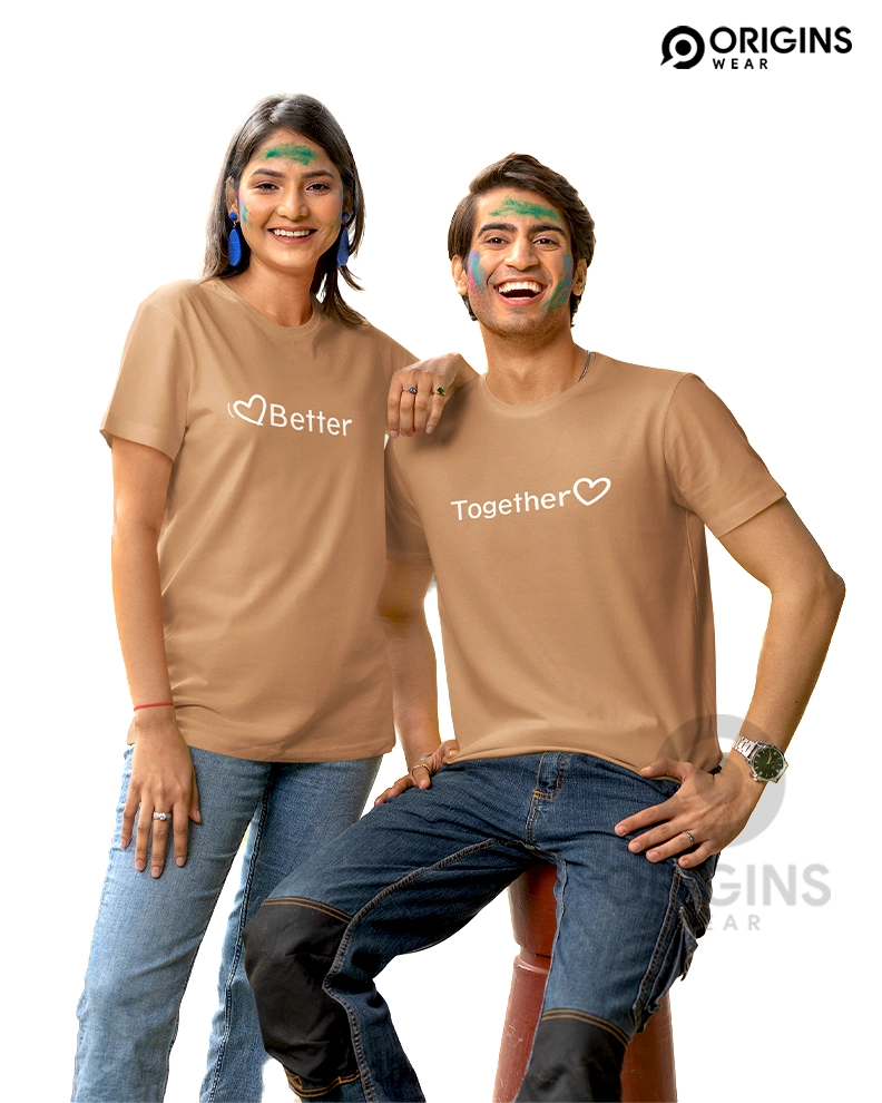 Better Together Beige Couple Unisex Premium Cotton T-Shirt