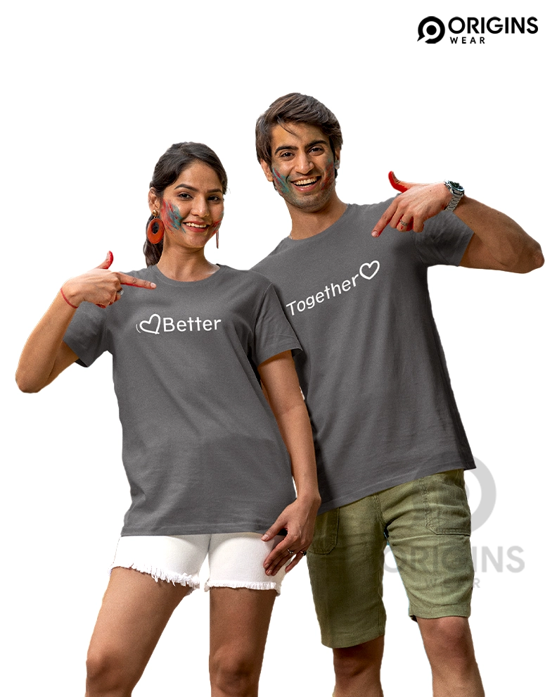 Better Together Charcoal Gray Couple Unisex Premium Cotton T-Shirt
