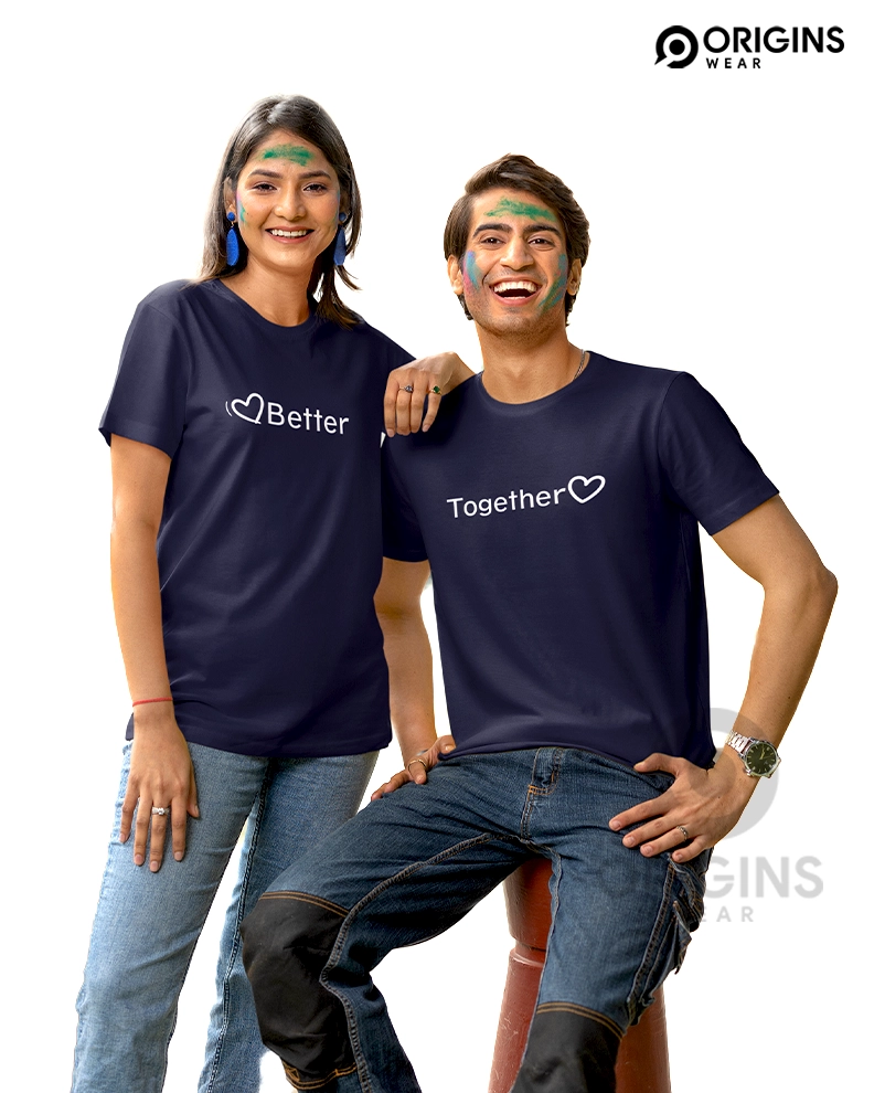 Better Together Navy Blue Couple Unisex Premium Cotton T-Shirt