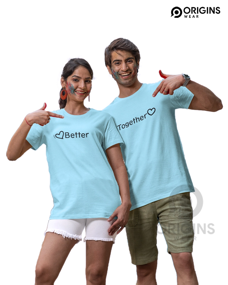 Better Together Sky Blue Couple Unisex Premium Cotton T-Shirt